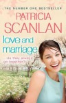 Love and Marriage. Patricia Scanlan - Patricia Scanlan