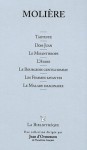 Molière: Tartuffe / Dom Juan / Le Misanthrope / L'Avare / Le Bourgeois gentilhomme / Les Femmes savantes / Le Malade imaginaire - Molière, Jean d'Ormesson