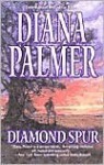 Diamond Spur - Diana Palmer