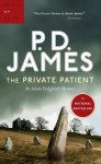 The Private Patient (Adam Dalgliesh, #14) - P.D. James