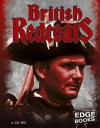 British Redcoats (Edge Books) - Ann Weil