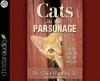 Cats in the Parsonage: Ask The Animals and They Will Teach You - Clair Shaffer, Maurice England