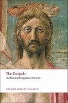 The Gospels: Authorized King James Version (Oxford World's Classics) - W.R. Owens