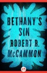 Bethany's Sin - Robert R. McCammon