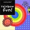 Rainbow Fun (Amazing Baby) - Emily Hawkins, Emma Dodd