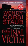 The Final Victim - Wendy Corsi Staub