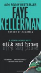 Milk and Honey: A Decker/Lazarus Novel - Faye Kellerman