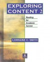 Exploring Content 2: Reading for Academic Success (Pt. 2) - Lorraine C. Smith