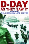 D-Day: As They Saw It - Jon E. Lewis, Lord Carver