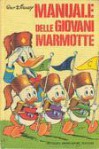 Manuale delle Giovani Marmotte - Walt Disney Company, Mario Gentilini