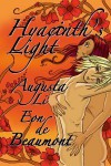 Hyacinth's Light - Augusta Li, Eon de Beaumont