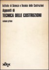Appunti di tecnica delle costruzioni (volume #1) - Various