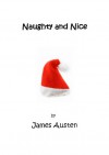 Naughty and Nice - James Austen