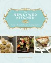 The Newlywed Kitchen: Delicious Meals for Couples Cooking Together - Lorna Yee, Ali Basye, Kathryn Barnard