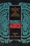 Prospero's Mirror: A Translators' Portfolio of Latin American Short Fiction - Ilan Stavans