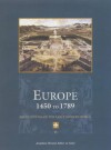 Europe 1450 to 1789: Encyclopedia of the Early Modern World - Charles Scribners & Sons Publishing