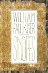 Snopes: The Hamlet, The Town, The Mansion (Modern Library) - George Garrett, William Faulkner