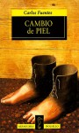 Cambio De Piel (Alfaguara De Bolsillo) (Alfaguara/Bolsillo (Alfaguara (Firm))) (Spanish Edition) - Carlos Fuentes