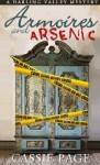 Armoires and Arsenic: A Darling Valley Cozy Mystery - Cassie Page