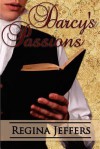 Darcy's Passions - Regina Jeffers