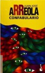 Confabulario - Juan José Arreola