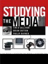 Studying the Media - Tim O'Sullivan, Brian Dutton, Philip Rayner