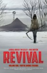 Revival, Vol. 1: You're Among Friends - Tim Seeley, Mark Englert, Mike Norton