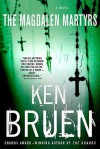 The Magdalen Martyrs - Ken Bruen