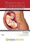 Physiology in Childbearing with Anatomy and Related Biosciences: With Pageburst Online Access - Dot Stables, Jean Rankin