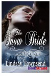 The Snow Bride - Lindsay Townsend