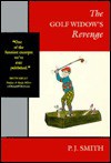 Golf Widow's Revenge - Patricia Smith