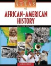 Atlas of African-American History - James D. Ciment