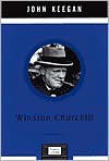 Winston Churchill (Penguin Lives Biographies) - John Keegan