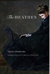 The Heathen: A Novel - Narcyza Żmichowska, Ursula Phillips