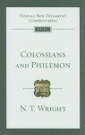 Colossians and Philemon (Tyndale New Testament Commentaries (IVP Numbered)) - N.T. Wright