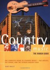 The Rough Guide to Country Music (Rough Guide Music Guides) - Kurt Wolff