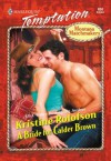 A Bride for Calder Brown (Montana Matchmakers) - Kristine Rolofson