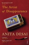 The Artist of Disappearance - Anita Desai