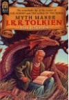 Myth Maker: J.R.R. Tolkien - Anne E. Neimark, Greg Newbold