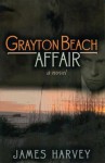 Grayton Beach Affair - James Harvey