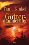 Götterdämmerung - Tanja Kinkel