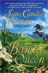 Bandit Queen - Jane Candia Coleman