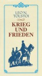 Krieg und Frieden - Leo Tolstoy