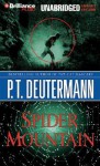 Spider Mountain - P.T. Deutermann, Dick Hill