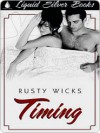 Timing - Rusty Wicks