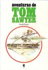 Aventuras de Tom Sawyer - Mark Twain