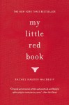 My Little Red Book - Rachel Kauder Nalebuff