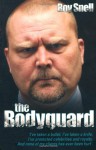 The Bodyguard - Roy Snell