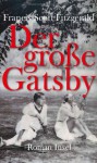Der große Gatsby - F. Scott Fitzgerald, Reinhard Kaiser