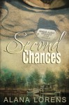 Second Chances - Alana Lorens